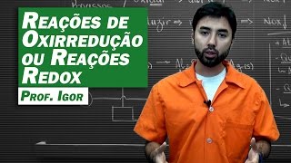 Química  Reações de Oxirredução [upl. by Ysac]