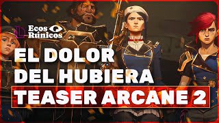 🔎 Análisis del Segundo TEASER de ARCANE 2 [upl. by Margarette]