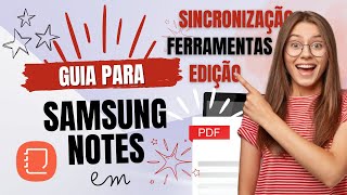 MAXIMIZE sua PRODUTIVIDADE com o SAMSUNG NOTES Dicas para Estudantes e Profissionais [upl. by Bethena794]