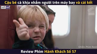 Cậu Bé Cà Khịa Nhầm Người Trên Máy Bay Và Cái Kết  Review Phim [upl. by Gagnon]