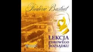 Frederic Bastiat  Rozbita szyba [upl. by Chancey]