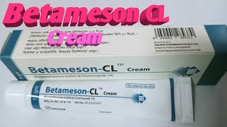 Betameson CL cream  Betamethasone 05 and Clotrimazole 1 কাজ এবং ব্যাবহার [upl. by Remmer343]