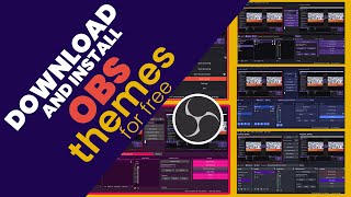 HOW TO DOWNLOAD AND INSTALL OBS THEMES FOR FREE [upl. by Hoisch]