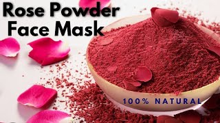 🌹Rose Powder Face Mask Recipe  Natural Skincare at Home🌹 Summer Face pack [upl. by Yekim460]