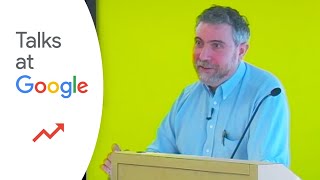 The Conscience of a Liberal  Paul Krugman  Talks at Google [upl. by Eldnik]