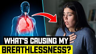 Whats causing my Breathlessness [upl. by Legnaros]