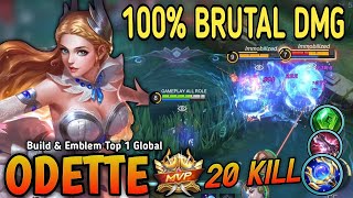 20 Kills Trying Brutal DMG Build amp Best Emblem Odette From M5  Build Top 1 Global Odette [upl. by Nevaeh]