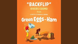 Backflip From Green Eggs and Ham [upl. by Asta274]