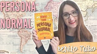 PERSONA NORMAL  Benito Taibo  Reseña [upl. by Armmat979]