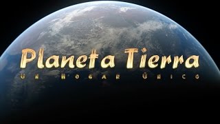 ▸Planeta Tierra Un Hogar Único ◎ Documental [upl. by Eimma]