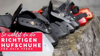 So wählt man die richtigen Hufschuhe aus [upl. by Hiltan497]