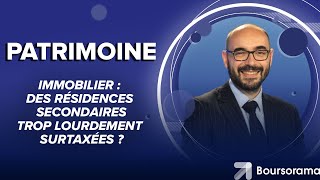 Immobilier  des résidences secondaires trop lourdement surtaxées [upl. by Tawnya955]