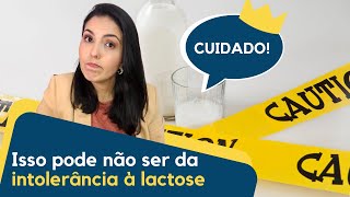 5 causas que vão além dos sintomas de intolerância à lactose [upl. by Fougere]