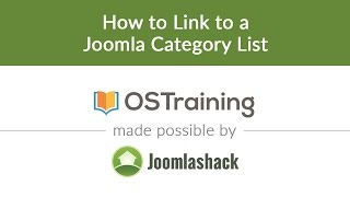 Joomla Beginner Class Lesson 14 How to Link to a Joomla Category List [upl. by Naig]