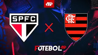 São Paulo x Flamengo  AO VIVO  03082024  Brasileirão [upl. by Teeniv]