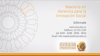 Maestría en Gerencia para la Innovación Social [upl. by Larry]