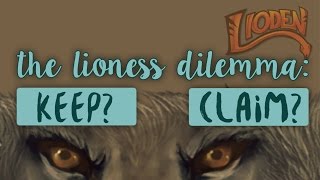 Claim or Fight Lioden Dilemma [upl. by Arihsak]