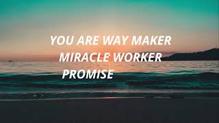 Way Maker lyrics by Leeland [upl. by Corene]