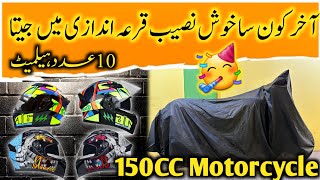 Big Announcement In Pakistan 🇵🇰 150cc amp 10 Helmets Winners [upl. by Rolph]