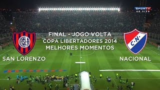 Melhores Momentos  San Lorenzo ARG 1 x 0 Nacional PAR  Libertadores 2014  13082014 [upl. by Dode535]