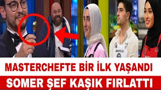 MASTERCHEF BİR İLK YAŞANDI ŞEFLER KAŞIK FIRLATTI SONUNDA [upl. by Kciredohr]