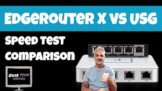 EdgeRouter X vs USG Speed Test [upl. by Nnaihs]