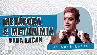 Metáfora e Metonímia para Lacan  O ics estruturado como linguagem [upl. by Laris]