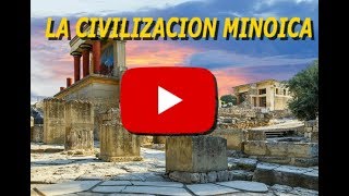 La Civilización Minoica [upl. by Atiuqa]