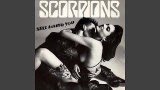 Scorpions  Still Loving You Remastered Audio HQ [upl. by Anauqahs955]