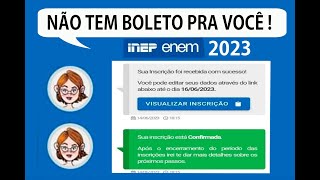 ENEM 2023 INSCRIÇÃO CONFIRMADA NÃO APARECEU BOLETO  E AGORA  enen  enem2023 [upl. by Fania]