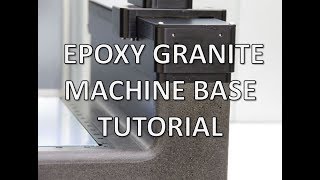 How to Build Epoxy Granite Machine Base [upl. by Libb]