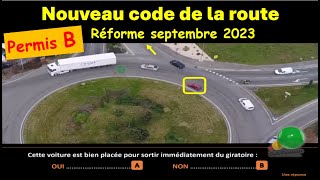 TEST Nouveau examen code de la route Nouvelles questions conformes à la réforme sept 2023 GRATUIT [upl. by Carli]