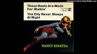 Nancy Sinatra  These Boots Are Made For Walkin Extended ReMix 1965 [upl. by Richer]