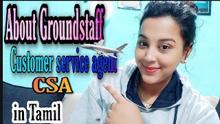 About Customer service agentGroundstaff CSA  °Honeybee world° [upl. by Rehpoitsirhc]