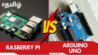 Arduino vs Rasberry pi  Tamil which is best [upl. by Itsim805]