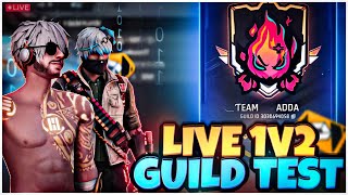 🛑LIVE GUILD TEST 1VS2  FF LIVE  GUILD TEST LIVE  FREE FIRE LIVE 🥵😺 gyangaming freefirelive [upl. by May]