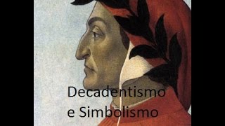 Decadentismo e Simbolismo [upl. by Harbert]