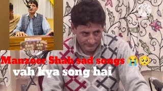 manzoor shah sad song 🥺 [upl. by Marie]