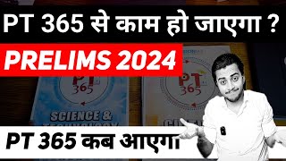 PT 365 for prelims 2024  is it really helpful for Prelims  UPSC prelims 2024 Current affairs [upl. by Enninaej]