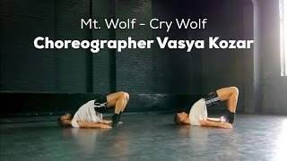 Mt Wolf Cry Wolf  choreography by Vasya Kozar Danceshot 22 Dance Centre Myway [upl. by Garate]