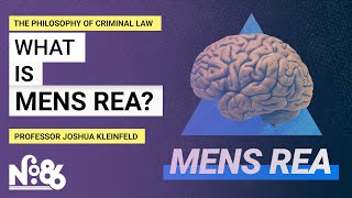 What is Mens Rea No 86 [upl. by Lilah377]