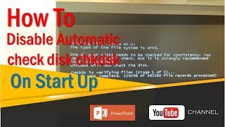 How To Disable check disk chkdsk on Start Up  Windows 7 [upl. by Carolus]