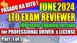 LTO EXAM REVIEWER 2024 TAGALOG VERSION FOR PROFESSIONAL DRIVERS LICENSE PART1 [upl. by Leeann898]