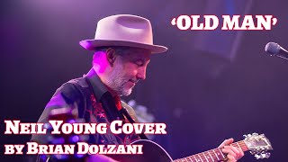 Old Man Neil Young cover by Brian Dolzani as The Loner The Music of Neil Young  live in CT [upl. by Rehm]