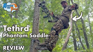 COMPLETE Review Of The Tethrd Saddle Hunting Phantom Saddle [upl. by Jarvis]