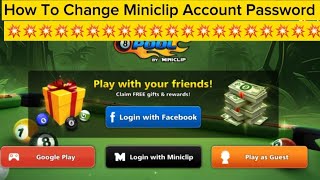 💥How To Change Miniclip Id Password In 8 Ball Pool😱😱 [upl. by Yerhcaz235]