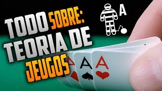 TODO SOBRE TEORÍA DE JUEGOS [upl. by Ycnalc]