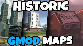 Revisiting Historic Garrys Mod Maps [upl. by Siram]