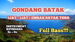 GONDANG BATAK LIAT  LIAT  EMBAS BATAK TOBA  INSTRUMENT KEYBOARD  Es  Do [upl. by Rosemaria]