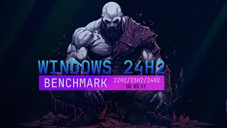 Benchmark Windows 10 22H2 amp Windows 11 24H2 23H2 [upl. by Yatnuahs]